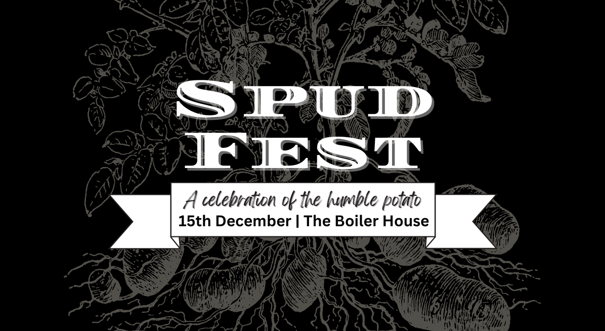 Spud Fest School of Natural and Environmental Sciences Newcastle